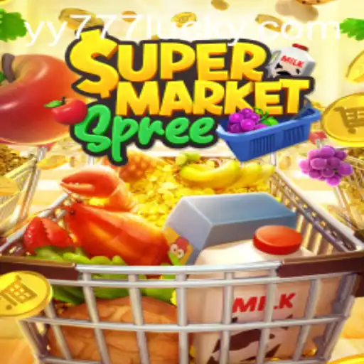 Exploring the Exciting World of SupermarketSpree with Yy777